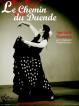 Affiche le chemin du duende-textes lorca et danse- duende flamenco